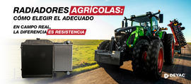 Radiadores agrícolas: cómo elegir el adecuado para tu tractor o maquinaria pesada