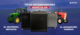 Tipos de radiadores utilizados en maquinaria agrícola y cómo elegir el adecuado (guía profesional 2026)