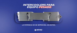 Intercoolers para Equipo Pesado: La Clave para Motores Potentes, Estables y de Larga Duración